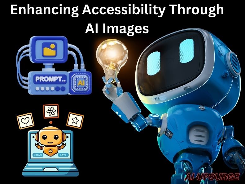 Enhancing Accessibility Through AI Images