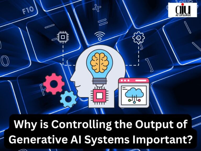 Why is Controlling the Output of Generative AI Systems Important?